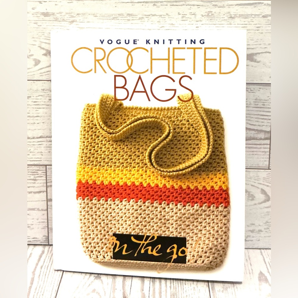 Crocheted Bags On the Go (Vogue Knitting)